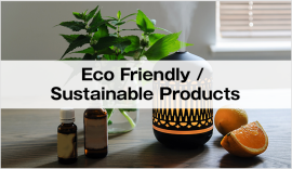 Eco Friendly /  Sustainable Products